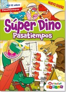 SUPER DINO PASATIEMPOS | 9789493313514 | AA.DD. | Llibreria Drac - Librería de Olot | Comprar libros en catalán y castellano online
