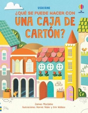 QUÉ SE PUEDE HACER CON UNA CAJA DE CARTÓN | 9781805316091 | MACLAINE, JAMES | Llibreria Drac - Librería de Olot | Comprar libros en catalán y castellano online