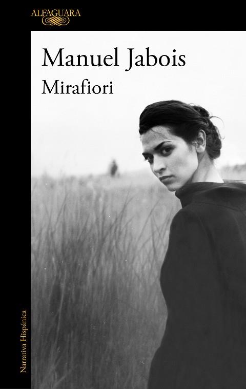 MIRAFIORI | 9788420461434 | JABOIS, MANUEL | Llibreria Drac - Librería de Olot | Comprar libros en catalán y castellano online