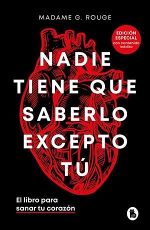NADIE TIENE QUE SABERLO EXCEPTO TÚ (EDICIÓN ESPECIAL CON CONTENIDO INÉDITO) | 9788402429018 | ROUGE, MADAME M. | Llibreria Drac - Librería de Olot | Comprar libros en catalán y castellano online