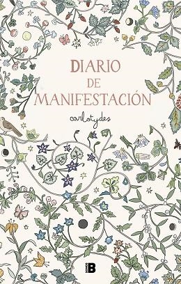 DIARIO DE MANIFESTACIÓN | 9788466676533 | SANTOS, CARLOTA | Llibreria Drac - Llibreria d'Olot | Comprar llibres en català i castellà online
