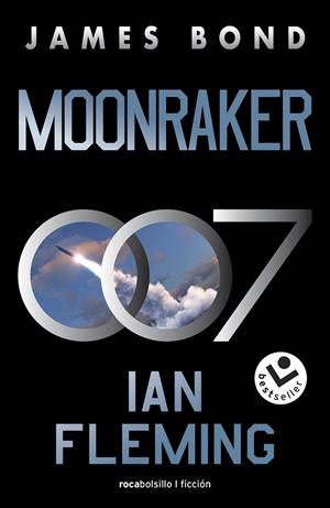 MOONRAKER (JAMES BOND, AGENTE 007 3) | 9788419498113 | FLEMING, IAN | Llibreria Drac - Librería de Olot | Comprar libros en catalán y castellano online