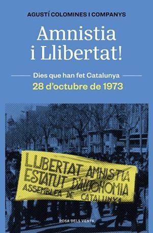 AMNISTIA I LLIBERTAT! | 9788419259783 | COLOMINES, AGUSTÍ | Llibreria Drac - Librería de Olot | Comprar libros en catalán y castellano online