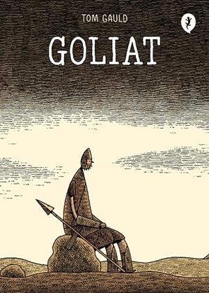 GOLIAT | 9788419409379 | GAULD, TOM | Llibreria Drac - Librería de Olot | Comprar libros en catalán y castellano online