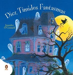 DIEZ TÍMIDOS FANTASMAS | 9788419511690 | O'CONNELL, JENNIFER | Llibreria Drac - Librería de Olot | Comprar libros en catalán y castellano online