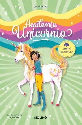 AVA Y ESTRELLA (ACADEMIA UNICORNIO 3) | 9788427237278 | SYKES, JULIE | Llibreria Drac - Librería de Olot | Comprar libros en catalán y castellano online