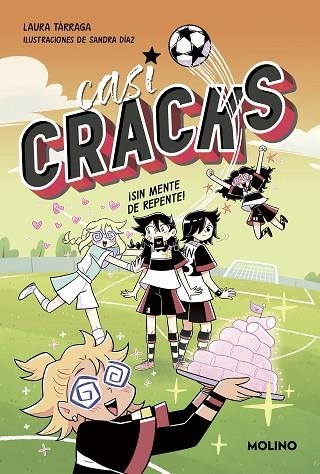 ¡SIN MENTE DE REPENTE! (CASI CRACKS 2) | 9788427237346 | TÁRRAGA, LAURA | Llibreria Drac - Librería de Olot | Comprar libros en catalán y castellano online