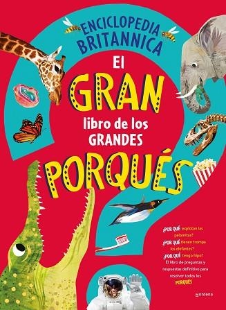 GRAN LIBRO DE LOS GRANDES PORQUÉS, EL | 9788419501561 | ENCYCLOPEDIA BRITANNICA | Llibreria Drac - Llibreria d'Olot | Comprar llibres en català i castellà online
