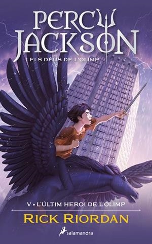 ÚLTIM HEROI DE L'OLIMP, L' (PERCY JACKSON I ELS DÉUS DE L'OLIMP 5) | 9788419275752 | RIORDAN, RICK | Llibreria Drac - Llibreria d'Olot | Comprar llibres en català i castellà online