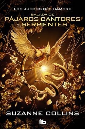 BALADA DE PÁJAROS CANTORES Y SERPIENTES (EDICIÓN ESPECIAL PELÍCULA) (SERIE LOS JUEGOS DEL HAMBRE) | 9788413146263 | COLLINS, SUZANNE | Llibreria Drac - Llibreria d'Olot | Comprar llibres en català i castellà online