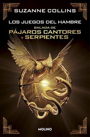 BALADA DE PÁJAROS CANTORES Y SERPIENTES (EDICIÓN ESPECIAL COLECCIONISTA) | 9788427238695 | COLLINS, SUZANNE | Llibreria Drac - Llibreria d'Olot | Comprar llibres en català i castellà online