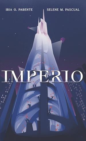 IMPERIO | 9788419621009 | G. PARENTE, IRIA; M. PASCUAL, SELENE | Llibreria Drac - Llibreria d'Olot | Comprar llibres en català i castellà online