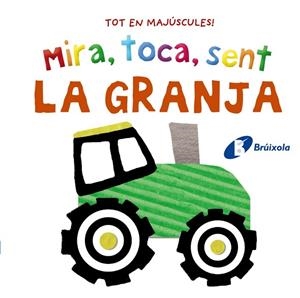 MIRA TOCA SENT. LA GRANJA | 9788413492872 | AA.DD. | Llibreria Drac - Librería de Olot | Comprar libros en catalán y castellano online