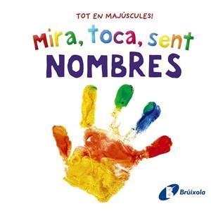 MIRA TOCA SENT. NOMBRES | 9788413492889 | AA.DD. | Llibreria Drac - Librería de Olot | Comprar libros en catalán y castellano online