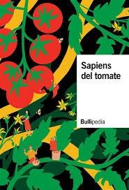 SAPIENS DEL TOMATE | 9788409215157 | AA.DD. | Llibreria Drac - Librería de Olot | Comprar libros en catalán y castellano online