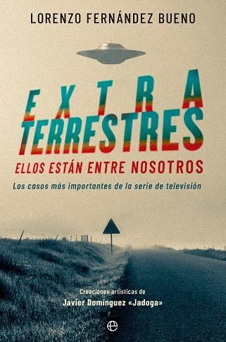 EXTRATERRESTRES | 9788413846446 | FERNÁNDEZ, LORENZO | Llibreria Drac - Librería de Olot | Comprar libros en catalán y castellano online