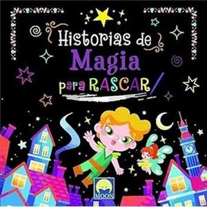 HISTORIAS DE MAGIA PARA RASCAR | 9788831281553 | AA.DD. | Llibreria Drac - Librería de Olot | Comprar libros en catalán y castellano online