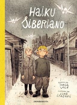 HAIKU SIBERIANO | 9788419581174 | ITAGAKI, LINA | Llibreria Drac - Librería de Olot | Comprar libros en catalán y castellano online