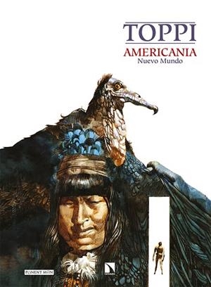 AMERICANIA - NUEVO MUNDO | 9788418309694 | TOPPI, SERGIO | Llibreria Drac - Librería de Olot | Comprar libros en catalán y castellano online