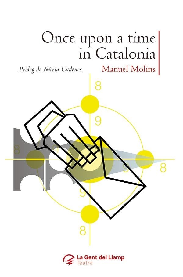 ONCE UPON A TIME IN CATALONIA | 9788413562933 | MOLINS, MANUEL | Llibreria Drac - Librería de Olot | Comprar libros en catalán y castellano online