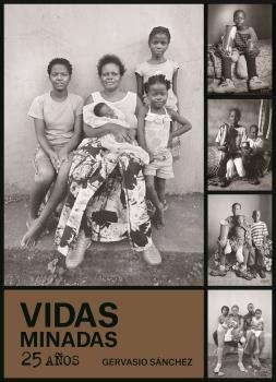 VIDAS MINADAS. 25 AÑOS | 9788419785336 | SÁNCHEZ, GERVASIO | Llibreria Drac - Llibreria d'Olot | Comprar llibres en català i castellà online