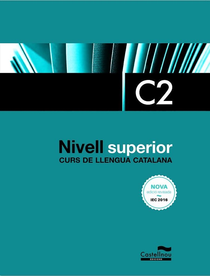 NIVELL SUPERIOR C2 (3A EDICIÓ. 2022) | 9788418695940 | SUBIRÀ, LOURDES; TAULATS, DOLORS | Llibreria Drac - Librería de Olot | Comprar libros en catalán y castellano online