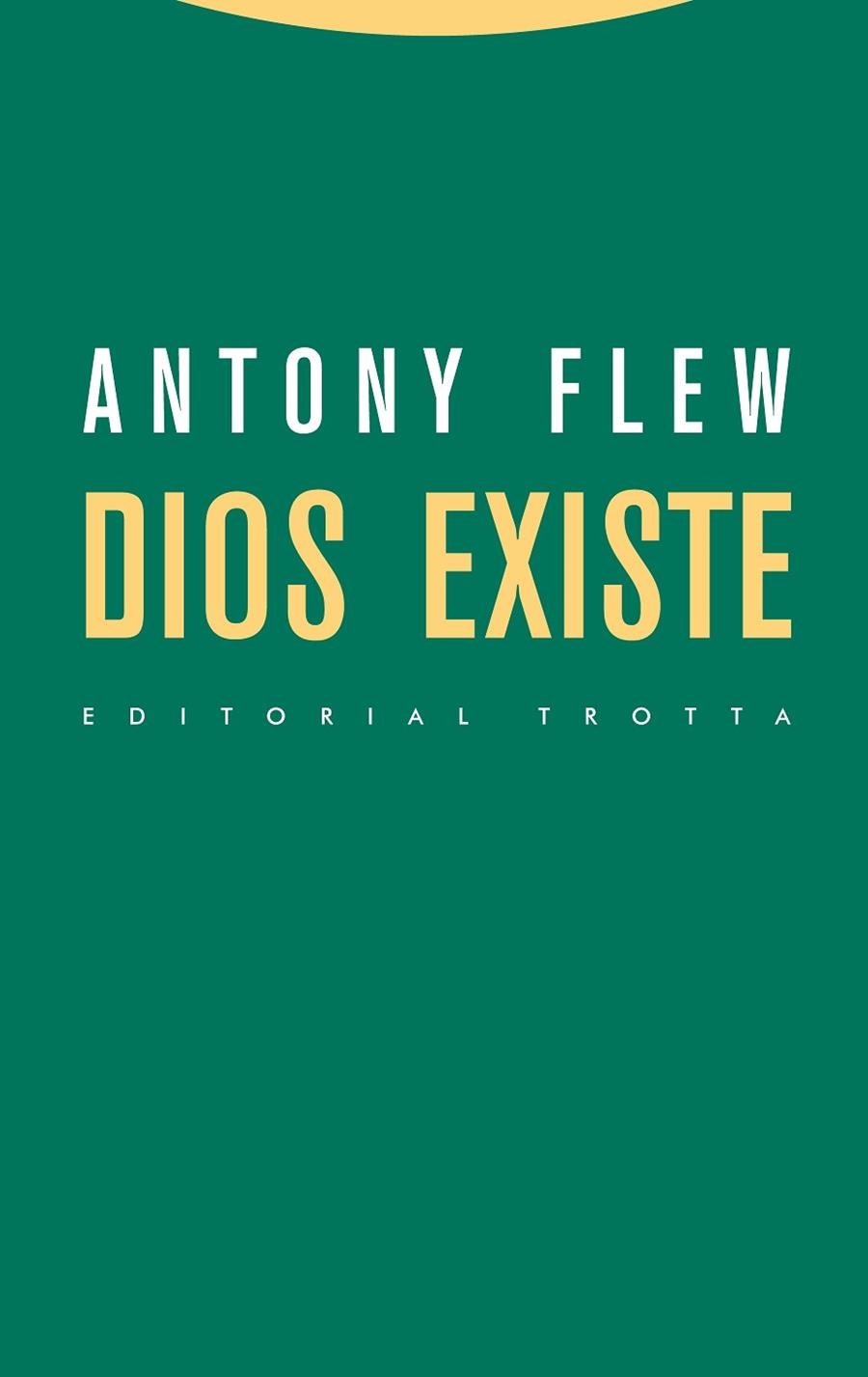 DIOS EXISTE | 9788498793680 | FLEW, ANTONY | Llibreria Drac - Librería de Olot | Comprar libros en catalán y castellano online