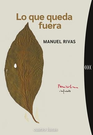 LO QUE QUEDA FUERA | 9788419783103 | RIVAS, MANUEL | Llibreria Drac - Librería de Olot | Comprar libros en catalán y castellano online