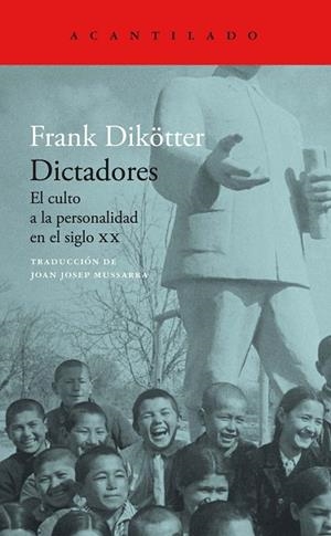DICTADORES | 9788419036742 | DIKOTTER, FRANK | Llibreria Drac - Librería de Olot | Comprar libros en catalán y castellano online