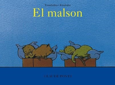 MALSON, EL | 9788473294027 | PONTI, CLAUDE | Llibreria Drac - Librería de Olot | Comprar libros en catalán y castellano online
