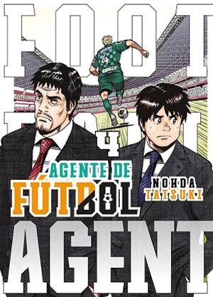 AGENTE DE FÚTBOL | 9788419266101 | TATSUKI, NOHDA | Llibreria Drac - Librería de Olot | Comprar libros en catalán y castellano online