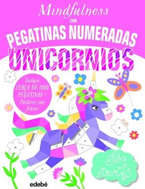 MINDFULNESS CON PEGATINAS NUMERADAS: UNICORNIOS | 9788468363639 | AA.DD. | Llibreria Drac - Librería de Olot | Comprar libros en catalán y castellano online