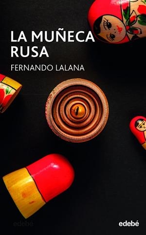 MUÑECA RUSA, LA (PERISCOPIO 97) | 9788468361246 | LALANA, FERNANDO | Llibreria Drac - Llibreria d'Olot | Comprar llibres en català i castellà online