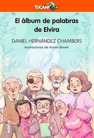 ÁLBUM DE PALABRAS DE ELVIRA, EL (TUCAN NARANJA) | 9788468363745 | HERNÁNDEZ, DANIEL | Llibreria Drac - Llibreria d'Olot | Comprar llibres en català i castellà online