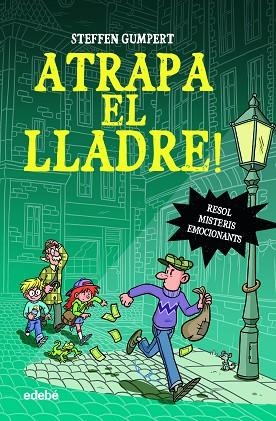 ATRAPA EL LLADRE | 9788468363912 | GUMPERT, STEFFEN | Llibreria Drac - Librería de Olot | Comprar libros en catalán y castellano online