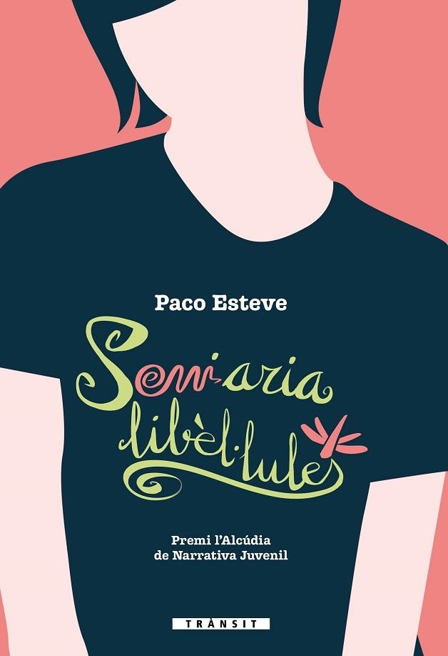 SOMIARIA LIBÈL·LULES | 9788413585499 | ESTEVE, PACO | Llibreria Drac - Llibreria d'Olot | Comprar llibres en català i castellà online