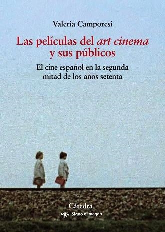 PELÍCULAS DEL "ART CINEMA" Y SUS PÚBLICOS, LAS | 9788437646718 | CAMPORESI, VALERIA | Llibreria Drac - Librería de Olot | Comprar libros en catalán y castellano online