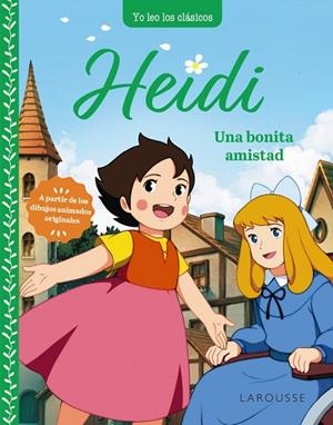 HEIDI. UNA BONITA AMISTAD | 9788419739308 | SPYRI, JOHANNA | Llibreria Drac - Llibreria d'Olot | Comprar llibres en català i castellà online