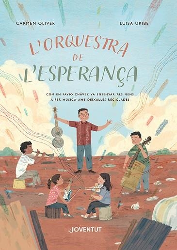 ORQUESTRA DE L'ESPERANÇA, L' | 9788426148582 | OLIVER, CARMEN | Llibreria Drac - Librería de Olot | Comprar libros en catalán y castellano online