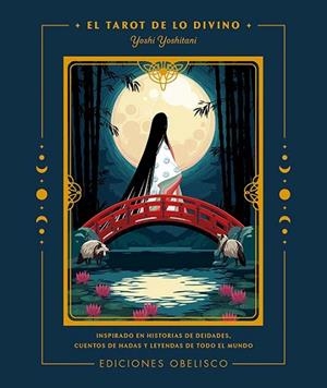 TAROT DE LO DIVINO + CARTAS | 9788411720298 | YOSHITANI, YOSHI | Llibreria Drac - Llibreria d'Olot | Comprar llibres en català i castellà online