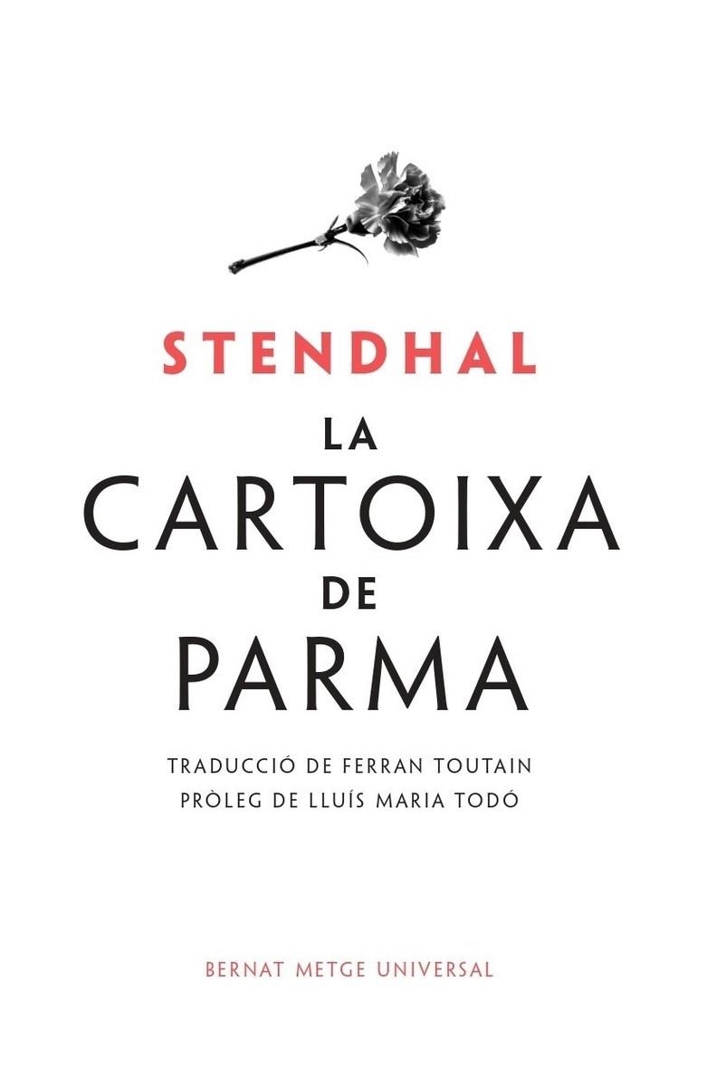 CARTOIXA DE PARMA, LA | 9788498594133 | STENDHAL | Llibreria Drac - Librería de Olot | Comprar libros en catalán y castellano online