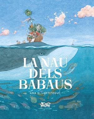 NAVE DELS BABAUS, LA | 9788419684035 | GONZÁLEZ LARTITEGUI, ANA | Llibreria Drac - Librería de Olot | Comprar libros en catalán y castellano online