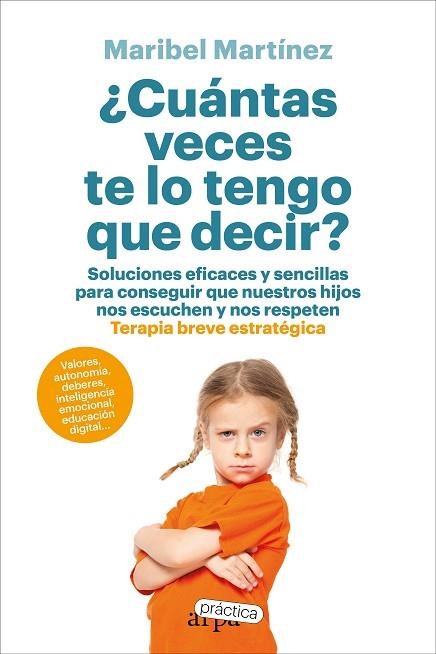 ¿CUÁNTAS VECES TE LO TENGO QUE DECIR? | 9788419662217 | MARTÍNEZ, MARIBEL | Llibreria Drac - Librería de Olot | Comprar libros en catalán y castellano online