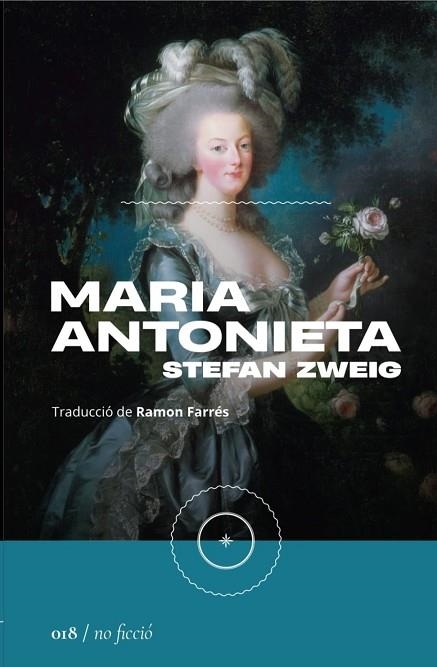 MARIA ANTONIETA | 9788419059116 | ZWEIG, STEFAN | Llibreria Drac - Librería de Olot | Comprar libros en catalán y castellano online