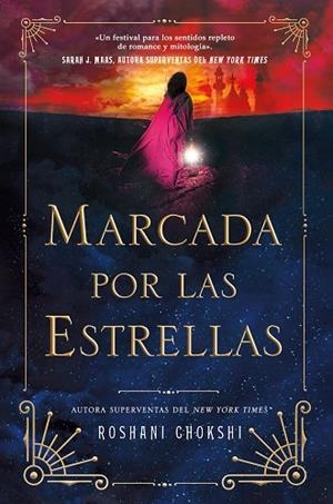 MARCADA POR LAS ESTRELLAS | 9788419266811 | CHOKSHI, ROSHANI | Llibreria Drac - Librería de Olot | Comprar libros en catalán y castellano online