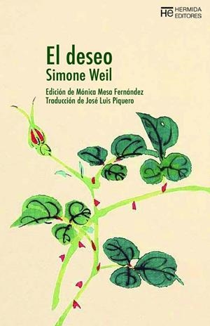 DESEO, EL | 9788412672978 | WEIL, SIMONE | Llibreria Drac - Librería de Olot | Comprar libros en catalán y castellano online