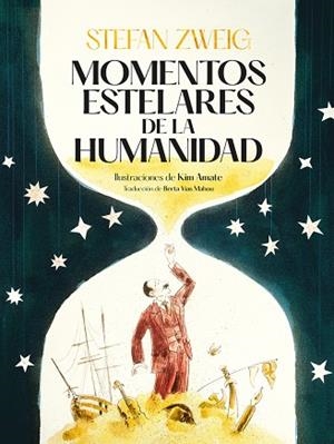 MOMENTOS ESTELARES DE LA HUMANIDAD | 9788419004130 | ZWEIG, STEFAN | Llibreria Drac - Llibreria d'Olot | Comprar llibres en català i castellà online