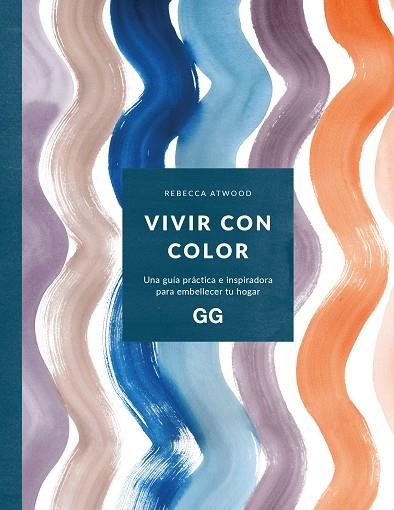 VIVIR CON COLOR | 9788425234354 | ATWOOD, REBECCA | Llibreria Drac - Librería de Olot | Comprar libros en catalán y castellano online