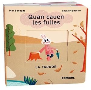 QUAN CAUEN LES FULLES. LA TARDOR | 9788411580076 | BENEGAS, MARÍA DEL MAR | Llibreria Drac - Llibreria d'Olot | Comprar llibres en català i castellà online