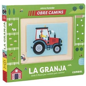GRANJA, LA. OBRE CAMINS | 9788491019961 | NOSY CROW | Llibreria Drac - Librería de Olot | Comprar libros en catalán y castellano online